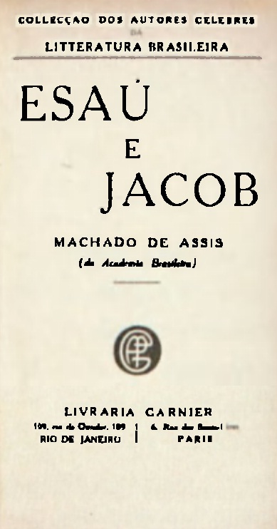 ESAÚ E JACÓ - Fundação Biblioteca Nacional